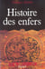 Histoire des enfers