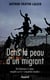 DANS LA PEAU D UN MIGRANT