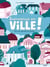 Bienvenue en ville ! Dis-moi comment ça marche…