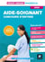 Réussite concours : aide-soignant - concours d'entrée - tout-en-un (édition 2020)