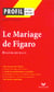 Le mariage de figaro de beaumarchais