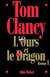 L'Ours et le Dragon Tome 1