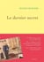 Le dernier secret