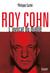 Roy Cohn - l'avocat du diable