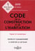 Code de la construction et de l'habitation annoté et commenté (édition 2019) (26e édition)