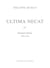 Ultima necat IV : journal intime (1992-1993)