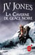 L'épée des ombres Tome 1 - la caverne de glace noire