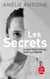 Les secrets - il sait tout d'elle... sauf la vérité