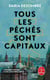 Tous les péchés sont capitaux