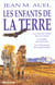 Les enfants de la terre : Intégrale vol.1 : Tomes 1 à 3
