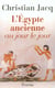 L'Egypte ancienne au jour le jour