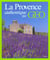 La provence authentique par geo