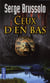 Agence 13 T02 Ceux D'En-Bas