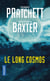 La longue Terre Tome 5 : le long cosmos