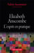 Elizabeth Anscombe - l'esprit en pratique