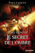 Le secret de l'ombre