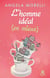 L'homme idéal (en mieux)