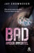 Bad Tome 4 - amour immortel