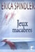 Jeux macabres