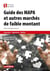 Guide des MAPA et autres marchés à faible montant : passation - exécutions - modèles