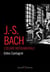 Jean-Sébastien Bach - l'oeuvre instrumentale