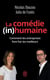 La comedie (in)humaine - comment les entreprises font fuir les meilleurs