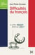 Difficultes du français