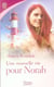 Une nouvelle vie pour norah