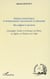 Paysage linguistique et enseignement des langues au Maghreb - des origines à nos jours - l'amazighe, l'arabe et le français au Maroc, en Algérie, en Tunisie et en Libye