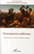 Émancipations caribéennes - histoire, mémoire, enjeux socio-économiques et politiques