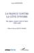 AFRIQUE LIBERTE : la France contre la Côte d'Ivoire - aux origines, la guerre contre le Sanwi (1843-1940)