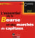 L'essentiel de la bourse et des marchés de capitaux (3e édition)