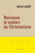 Naissance et avatars du christianisme