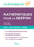 Les essentiels du sup' : mathématiques pour la gestion - cours, QCM, exercices, corrigés