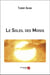 Le soleil des moisis