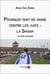 Pourquoi tant de haine contre les juifs : la Shoah : Le livre mondial
