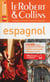 Le Robert Et Collins Poche + Espagnol