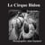 Le cirque bidon - sur la route