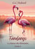 Fandango : La danse des flamands tome 1