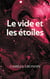 Le vide et les étoiles : Fragments de jeunesse à vif