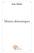 Menées démoniaques