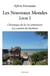 Les nouveaux mondes Tome 1 - chronique de la vie antérieure - les années du bonheur