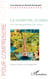 La modernité, un bilan : Pour une géopolitique des valeurs - Deuxième édition revue et augmentée