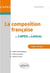 La composition francaise au CAPES de lettres - sujets corrigés