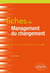 Fiches de management du changement - rappels de cours et exercices corrigés