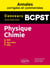 Physique-Chimie : BCPST - Annales corrigées et commentées - Concours 2023-2024-2025