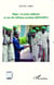 Niger : la junte militaire et ses dix affaires, 2010-2011