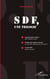 SDF - une trilogie
