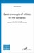 Basic concepts of ethics in the darsanas - presented in the light of their respective concepts of man