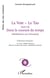 La voie, le tao - dans le courant du temps